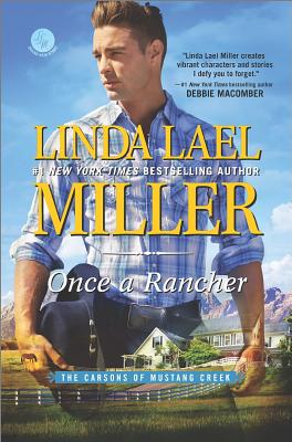 Once a Rancher (The Carsons of Mustang Creek)
