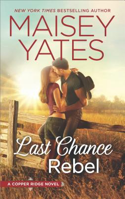 Last Chance Rebel (Copper Ridge)