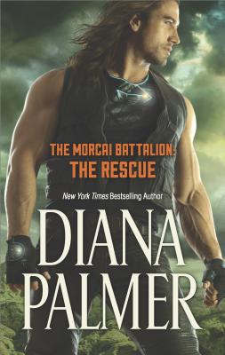 The Morcai Battalion: The Rescue (The Morcai Battalion, 4)
