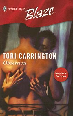 Obsession Carrington, Tori