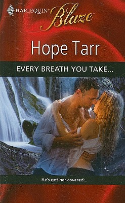 Image for Every Breath You Take... (Harlequin Blaze)