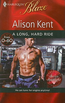 Image for A Long, Hard Ride (Harlequin Blaze)