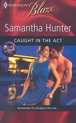 Image for Caught in the Act (Harlequin Blaze)
