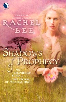 SHADOWS OF PROPHECY