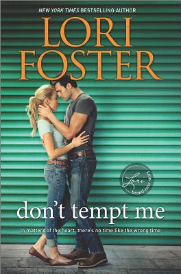 Don't Tempt Me: A Novel