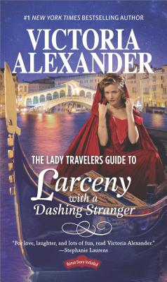 Image for Lady Trevelers Guide To Larceny With A Dashing Str
