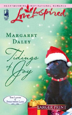 Tidings of Joy (The Ladies of Sweetwater Lake #5) (Love Inspired)