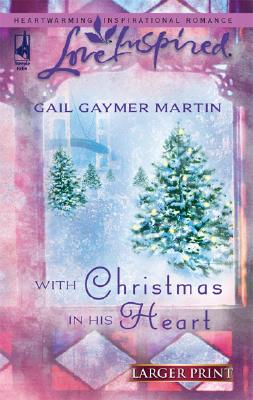 With Christmas in His Heart (Michigan Island, Book 2) (Larger Print Love Inspired #373)