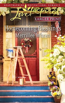 Homecoming Blessings (Steeple Hill Love Inspired (Large Print))