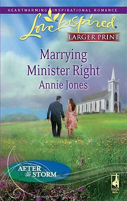 Marrying Minister Right (After the Storm, 3)