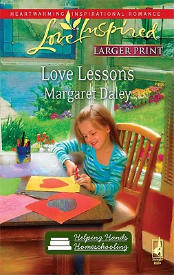 Love Lessons (Homeschool Series #1) (Love Inspired #554)