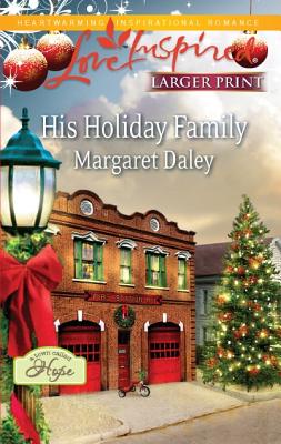 Image for His Holiday Family (Love Inspired Larger Print)
