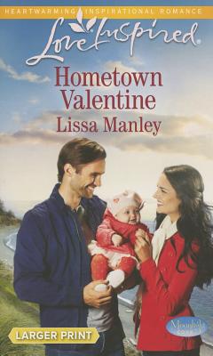 Hometown Valentine (Love Inspired LP Moonlight Cove)