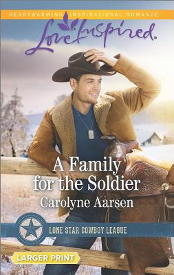 Image for A Family for the Soldier Larger Print