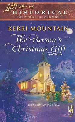 The Parson's Christmas Gift (Love Inspired Historical #22)