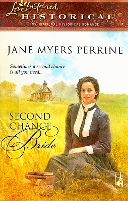 Second Chance Bride (Love Inspired Historical #23)