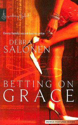 Betting On Grace (Harlequin Signature Select)
