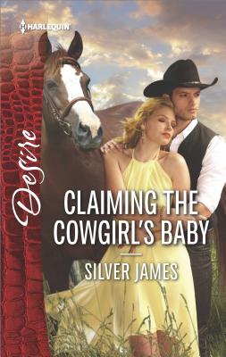 Claiming the Cowgirl's Baby (Red Dirt Royalty)