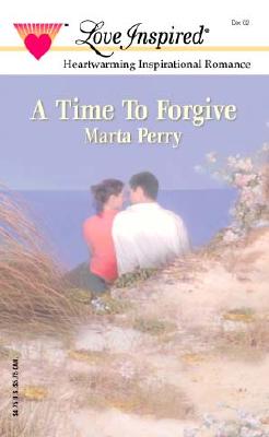 A Time to Forgive (The Caldwell Kin, Book 3) (Love Inspired # 193)