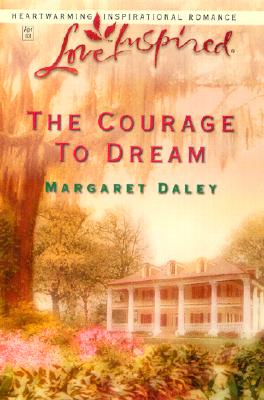 Image for The Courage to Dream