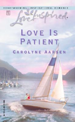 Love is Patient (Love Inspired #248)