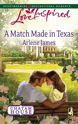 A Match Made in Texas (Chatam House, 2)
