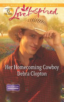 Her Homecoming Cowboy (Mule Hollow Homecoming)