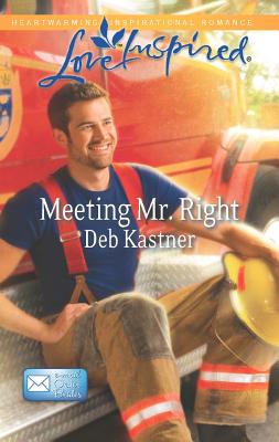 Meeting Mr. Right (Love Inspired)