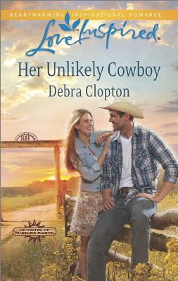 Image for Her Unlikely Cowboy (Love InspiredCowboys of Sunrise Ranch)