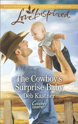 The Cowboy's Surprise Baby (Cowboy Country, 3)