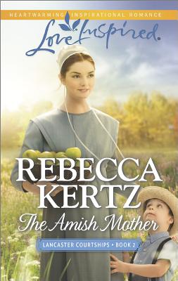 The Amish Mother (Lancaster Courtships)