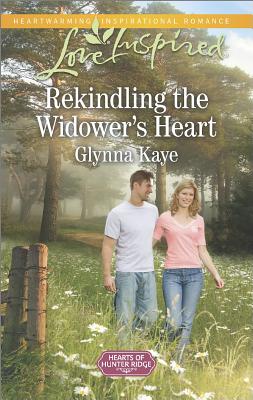 Rekindling the Widower's Heart (Hearts of Hunter Ridge, 1)
