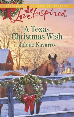 A Texas Christmas Wish (Love Inspired)