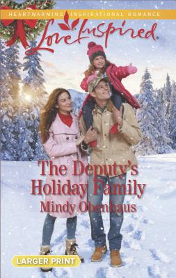 The Deputy's Holiday Family (Rocky Mountain Heroes) Image for The Deputy's Holiday Family (Rocky Mountain Heroes)