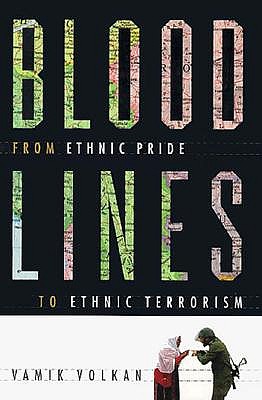 Blood Lines: From Ethnic Pride to Ethnic Terrorism