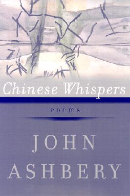 Chinese Whispers: Poems