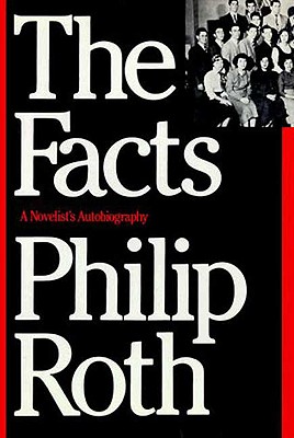 The Facts: A Novelist's Autobiography
