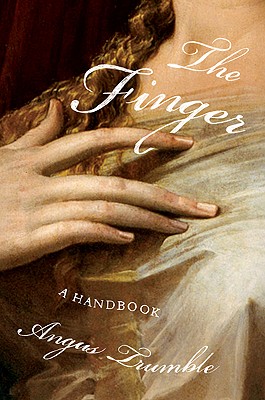 The Finger: A Handbook