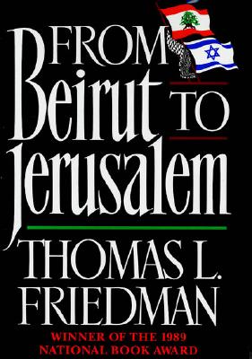 From Beirut to Jerusalem: Revised Edition (Revised)