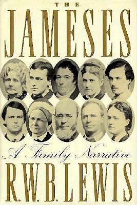 Image for The Jameses: A Family Narrative
