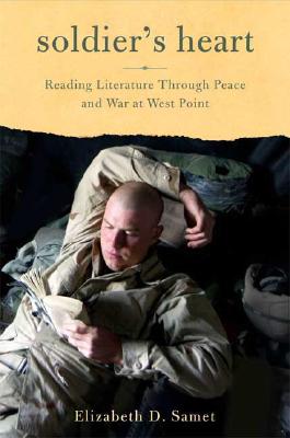 Image for Soldier's Heart: Reading Literature Through Peace and War at West Point
