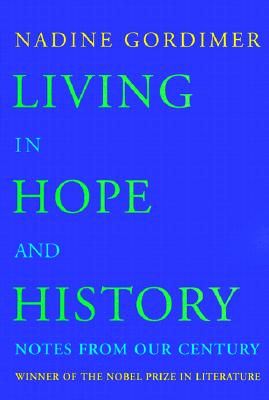 Living in Hope and History: Notes from Our Century