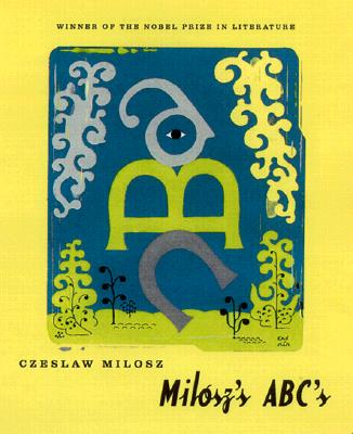 Milosz's ABC's
