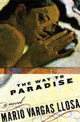 The Way to Paradise: A Novel