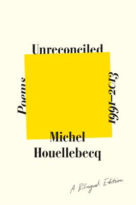 Image for Unreconciled: Poems 1991-2013; A Bilingual Edition Unreconciled: Poems 1991-2013; A Bilingual Edition