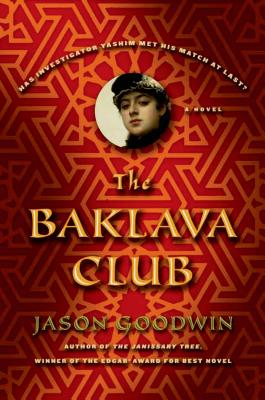 Image for The Baklava Club: A Novel (Investigator Yashim)