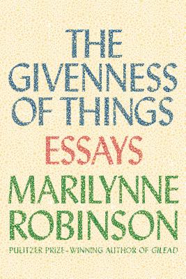 Givenness of Things: Essays