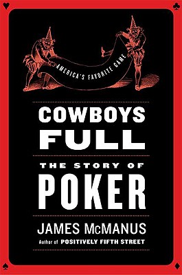Image for Cowboys Full: The Story of Poker
