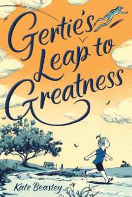 Gertie's Leap To Greatness