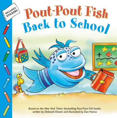 Image for Pout-Pout Fish: Back to School (A Pout-Pout Fish Paperback Adventure) Pout-Pout Fish: Back to School (A Pout-Pout Fish Paperback Adventure)